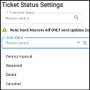 Ivanti ITSM Connector - Ticket Status Settings